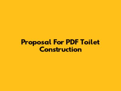 Proposal For PDF Toilet Construction